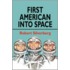 First American Into Space
