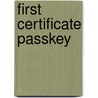 First Certificate Passkey by David McKeegan