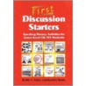 First Discussion Starters door Keith S. Folse