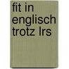 Fit In Englisch Trotz Lrs door Sile Beckhaus