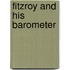 Fitzroy And His Barometer