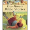 Five-Minute Bible Stories door Lois Rock