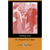 Flaming June (Dodo Press) by Mrs. George de Horne Vaizey