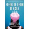 Fleur De Leigh In Exile T by Diane Leslie