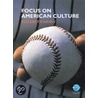 Focus On American Culture door Elizabeth Henly