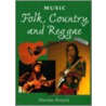 Folk, Country, and Reggae door Nicolas Brasch