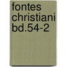 Fontes Christiani Bd.54-2 door Onbekend