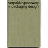 Verpakkingsontwerp = Packaging design by Unknown