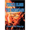 Forced Blood the Norseman door Linda Newton-Perry