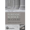Forensic Science In Court by Wilson Wall