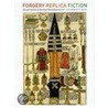 Forgery, Replica, Fiction by Christopher Wood