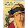 Forging A Modern Identity door Michael Crane