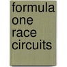 Formula One Race Circuits by Mirco de Cet
