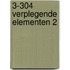 3-304 Verplegende elementen 2