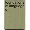 Foundations Of Language C by Ray Jackendoff