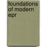 Foundations Of Modern Epr door Sandra S. Eaton