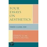 Four Essays on Aesthetics door Zehou Li
