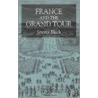 France and the Grand Tour by Jeremy Black
