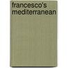 Francesco's Mediterranean door Francesco da Mosto