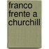Franco Frente a Churchill