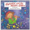 Franny And The Music Girl by Emily Hearn