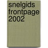 Snelgids Frontpage 2002 door M. Gradias