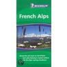 French Alps Tourist Guide door Onbekend