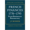 French Finances 1770 1795 door J.F. Bosher