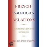 French-American Relations door Eric Touya de Marenne