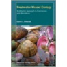Freshwater Mussel Ecology door David Lowell Strayer