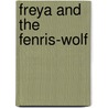 Freya And The Fenris-Wolf door Peter L. Ward