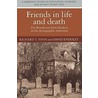 Friends in Life and Death by Vann Richard T.