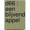 D66 : een blijvend appel