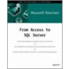From Access To Sql Server door Russell Sinclair