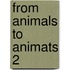From Animals to Animats 2