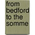 From Bedford To The Somme