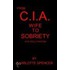 From Cia Wife To Sobriety