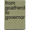 From Goatherd To Governor door Edwin Mtei