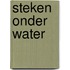 Steken onder water