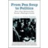 From Pea Soup To Politics