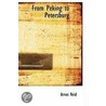 From Peking To Petersburg door Arnot Reid