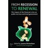 From Recession To Renewal