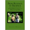 From Rucksack To Backpack door Juliane Heyman