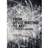 From Style Writing To Art
