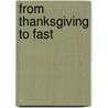 From Thanksgiving To Fast door Edward Everett Hale