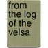 From The Log Of The Velsa
