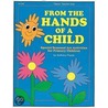 From the Hands of a Child door Fearon