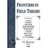 Frontiers In Field Theory door O. Kovras