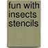 Fun With Insects Stencils