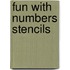 Fun With Numbers Stencils